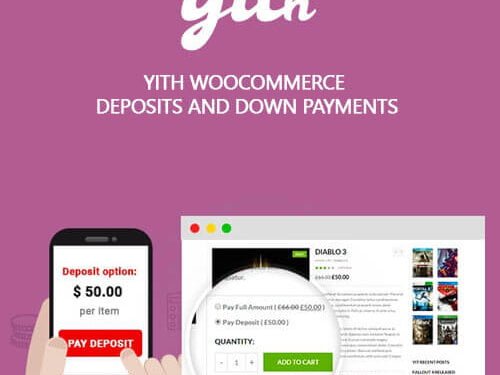 Purchase YITH WooCommerce Deposits and Down Payments Premium at a Reasonable Price