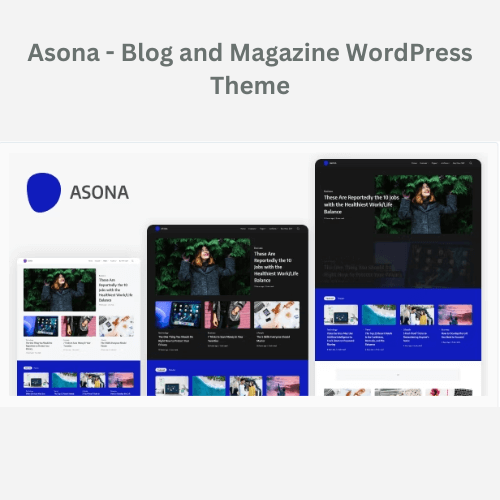 Get the Asona WordPress Theme at an Affordable Price