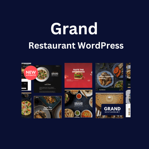 Get the Grand Restaurant WordPress Theme at an Affordable Price